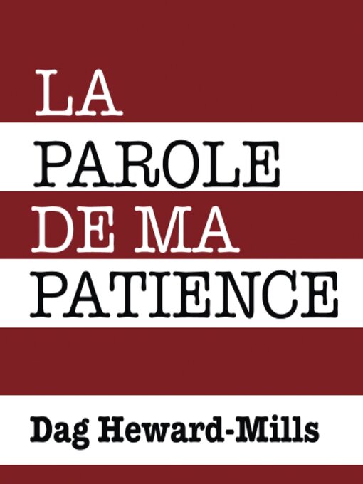 Title details for La parole de ma patience by Dag Heward-Mills - Available